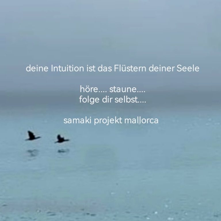 Deine Intuition ist das Flüstern der Seele