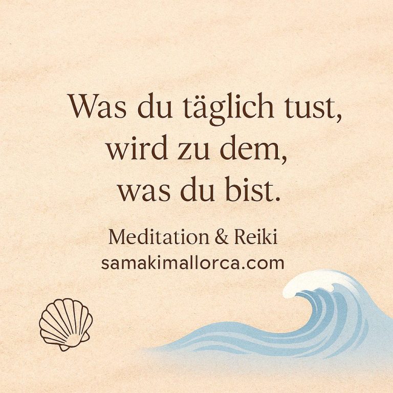 🪷 Gewohnheiten formen Realität
