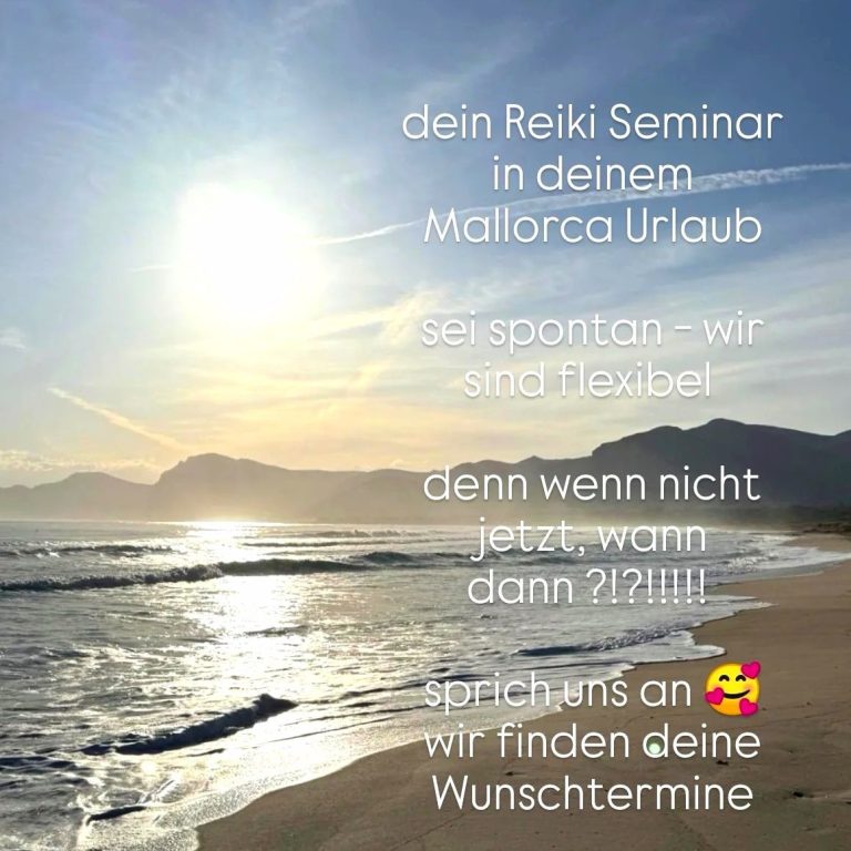 🧡 dein Reiki-Seminar in deinem Mallorca-Urlaub